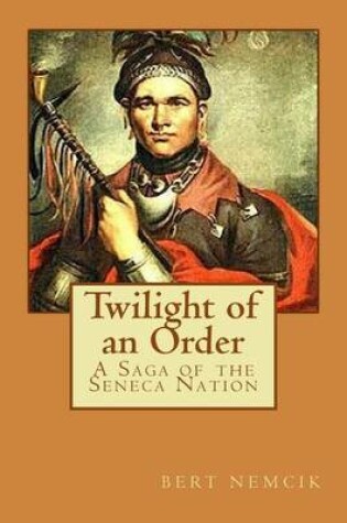 Cover of Twilight of an Order