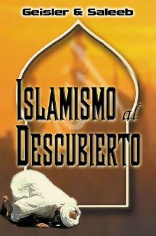 Cover of Islamismo Al Descubierto