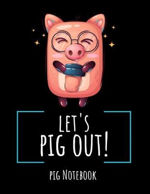 Book cover for Let's Pig Out!