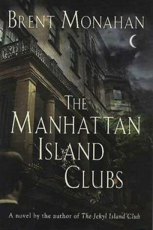 Cover of The Manhattan Island Clubs