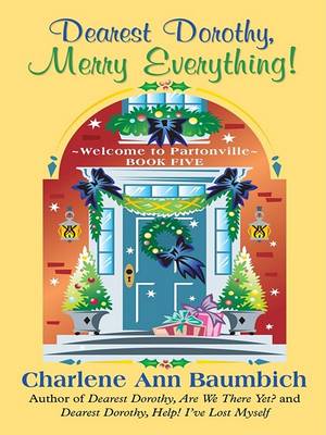 Book cover for Dearest Dorothy, Merry Everything!