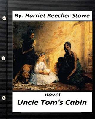 Book cover for Uncle Tom's Cabin (1852) NOVEL by