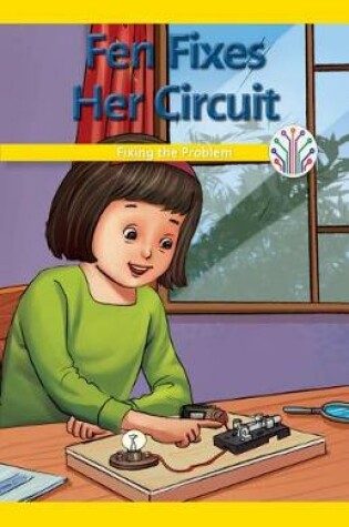 Cover of Fen Fixes Her Circuit