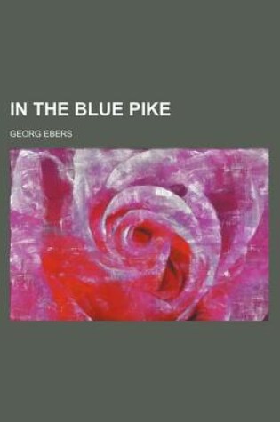 Cover of In the Blue Pike (Volume 1851)