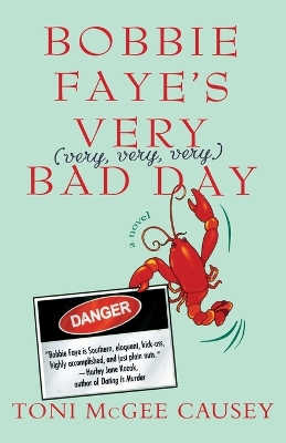 Book cover for Bobbie Faye's Very (Very, Very, Very) Bad Day