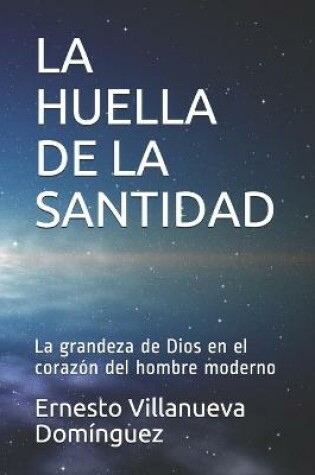 Cover of La Huella de la Santidad