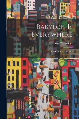 Book cover for Babylon is Everywhere