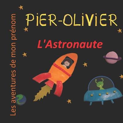 Book cover for Pier-Olivier l'Astronaute