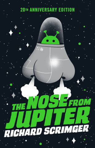 Book cover for The Nose from Jupiter (20th Anniversary Edition)