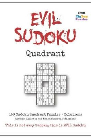 Cover of Evil Sudoku Quadrant