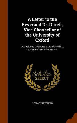 Book cover for A Letter to the Reverand Dr. Durell, Vice Chancellor of the University of Oxford