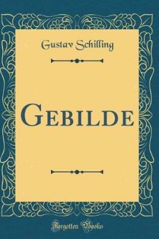 Cover of Gebilde (Classic Reprint)