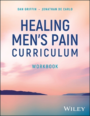 Book cover for Healing Men's Pain Curriculum, Workbook