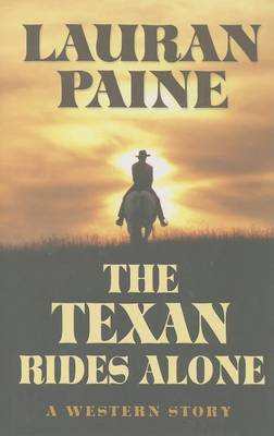 Book cover for The Texan Rides Alone