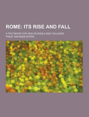 Book cover for Rome; A Text-Book for High Schools and Colleges