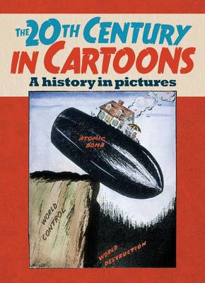 Book cover for The 20th Century in Cartoons