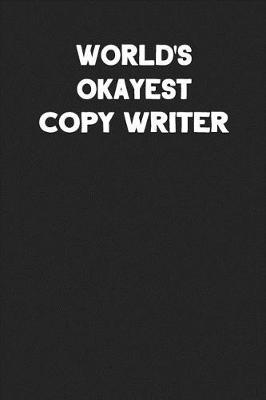Book cover for World's Okayest Copy Writer