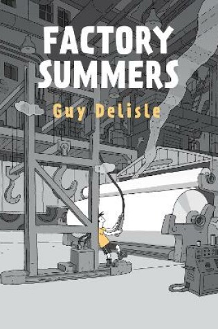 Cover of Factory Summers