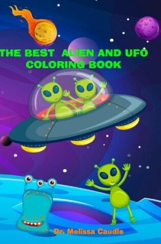 Cover of The Best Alien and UFO Coloring Book