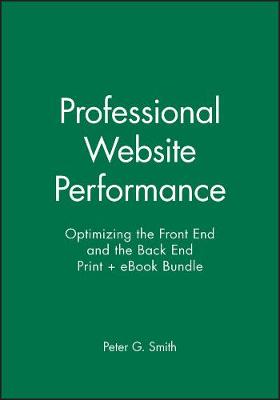Book cover for Professional Website Performance: Optimizing the Front End and the Back End Print + eBook Bundle