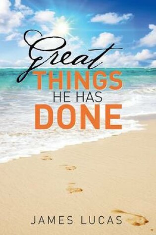 Cover of Great Things He Has Done