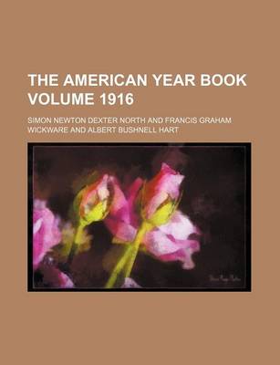 Book cover for The American Year Book Volume 1916