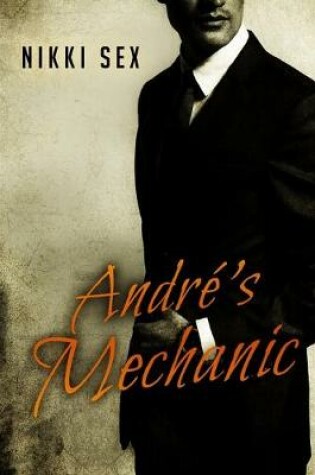 Cover of Andre's Mechanic