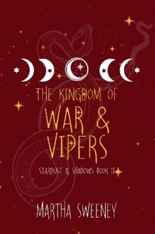 Cover of The Kingdom of War and Vipers