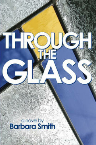 Cover of Through the Glass