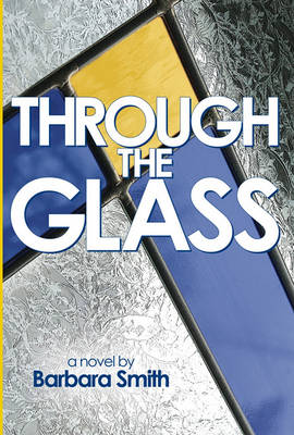 Book cover for Through the Glass