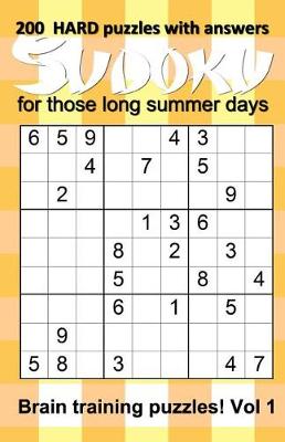 Book cover for 200 HARD Sudoku puzzles with answers for those long summer days