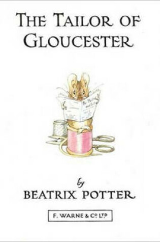 Cover of The Tailor of Gloucester