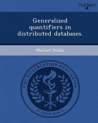 Book cover for Generalized Quantifiers in Distributed Databases