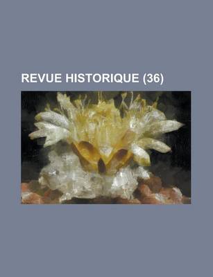 Book cover for Revue Historique (36)