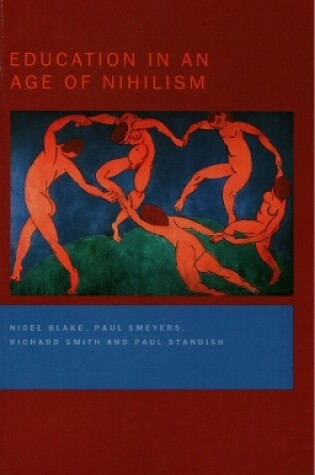 Cover of Education in an Age of Nihilism