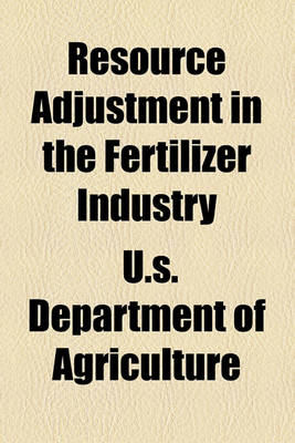 Book cover for Resource Adjustment in the Fertilizer Industry