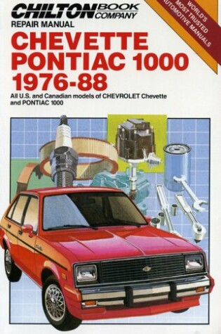 Cover of Chevette Pontiac 1000, 1976-88