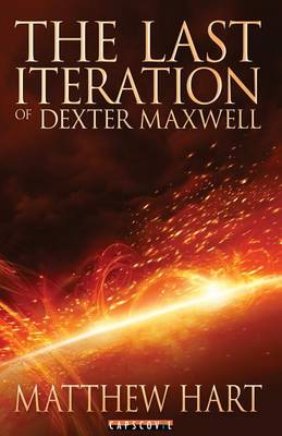 Book cover for The Last Iteration of Dexter Maxwell