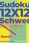 Book cover for Sudoku 12x12 Schwer - Band 1