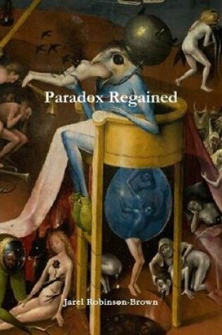 Cover of Paradox Regained