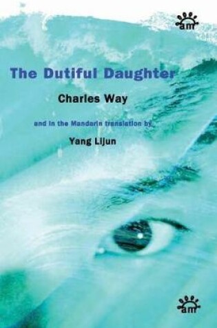 Cover of The Dutiful Daughter