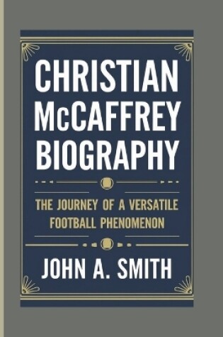 Cover of Christian McCaffrey Biography