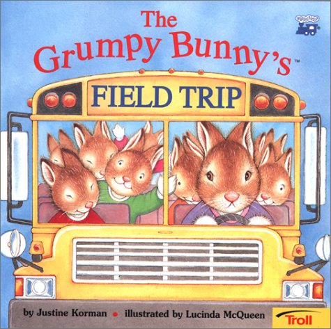 Book cover for Grumpy Bunny's Field Trip