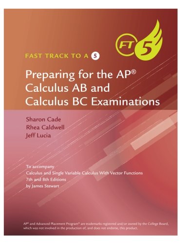 Book cover for Fast Track to a 5 for Stewart's Calculus, 8th