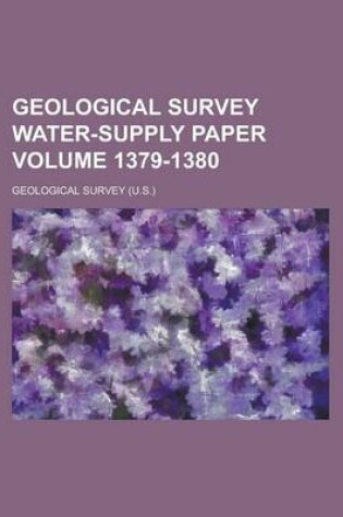 Cover of Geological Survey Water-Supply Paper Volume 1379-1380