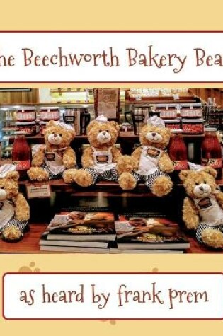 Cover of The Beechworth Bakery Bears