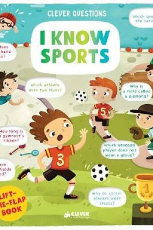 Cover of I Know Sports (Clever Questions)