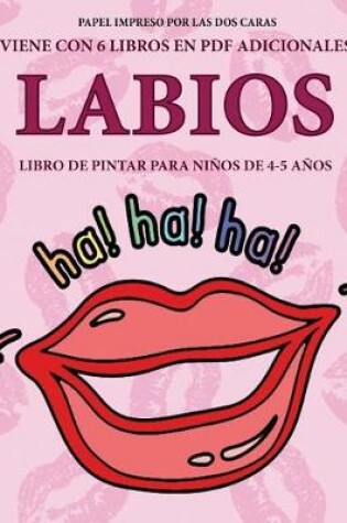 Cover of Libro de pintar para niños de 4-5 años (Labios)