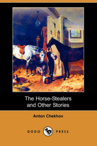 Cover of The Horse-Stealers and Other Stories (Dodo Press)