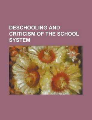 Cover of Deschooling and Criticism of the School System